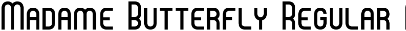 Madame Butterfly Regular font