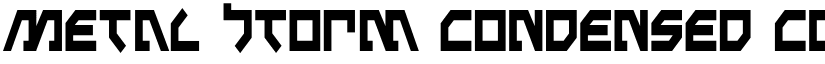 Metal Storm Condensed Condensed font