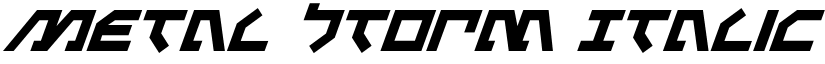 Metal Storm Italic Italic font