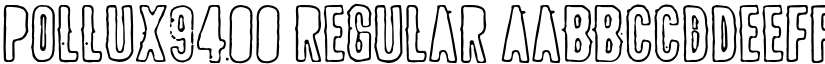 POLLUX9400 Regular font