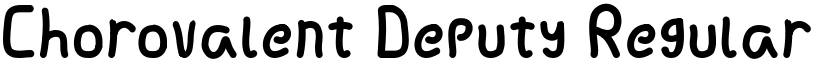Chorovalent Deputy Regular font