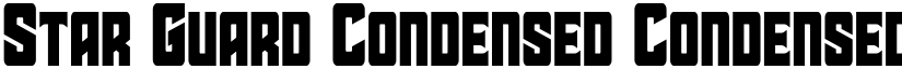 Star Guard Condensed Condensed font