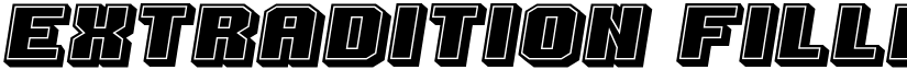 Extradition Filled Italic font
