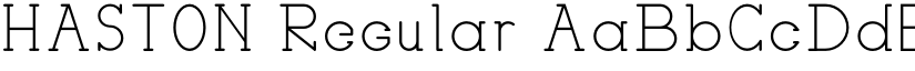 HASTON Regular font