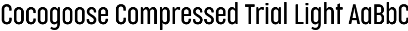 Cocogoose Compressed Trial Light font