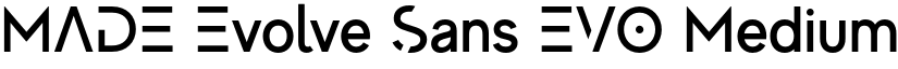 MADE Evolve Sans EVO Medium font