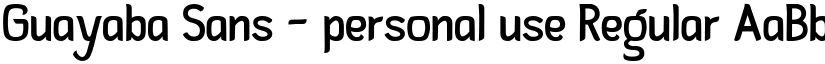 Guayaba Sans - personal use Regular font