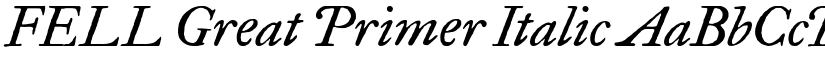 FELL Great Primer Italic font