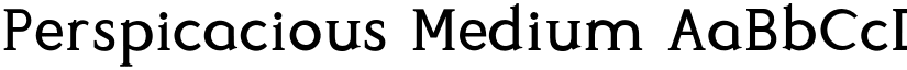 Perspicacious Medium font