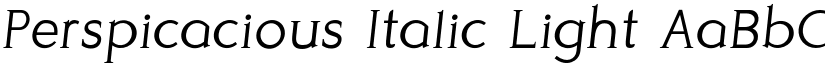 Perspicacious Italic Light font
