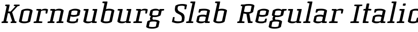Korneuburg Slab Regular Italic font