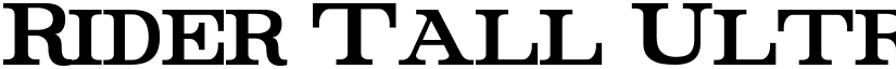 Rider Tall Ultra-condensed Bold font