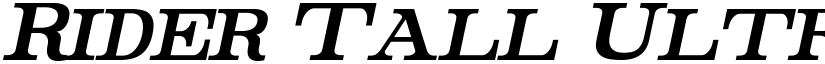 Rider Tall Ultra-condensed Bold Italic font
