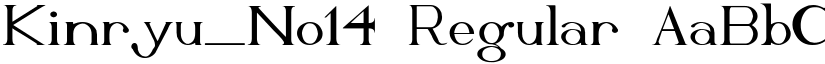Kinryu_No14 Regular font