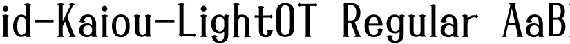 id-Kaiou-LightOT Regular font