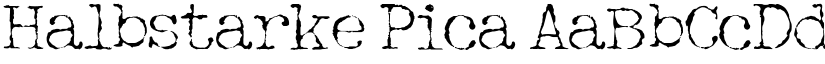 Halbstarke Pica font