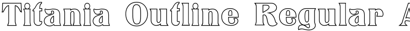 Titania Outline Regular font