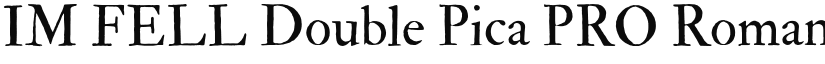 IM FELL Double Pica PRO font download