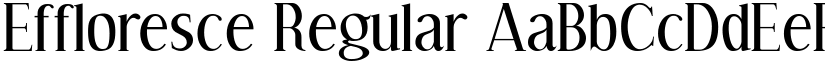 Effloresce Regular font