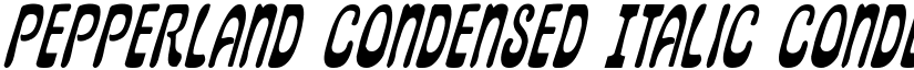 Pepperland Condensed Italic Condensed Italic font