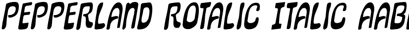 Pepperland Rotalic Italic font