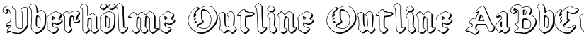 Uberhölme Outline Outline font