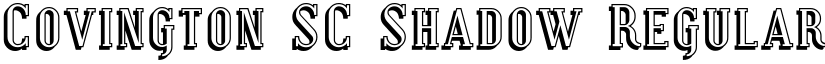 Covington SC Shadow Regular font