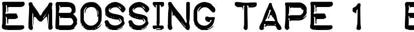 Embossing Tape 1 (BRK) font download