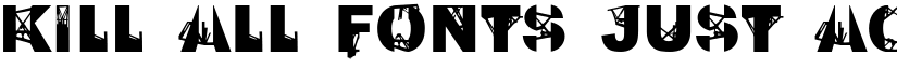 Kill All Fonts Just Aggression font
