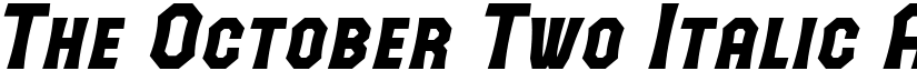 The October Two Italic font