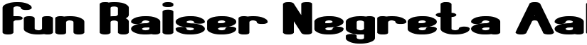 Fun Raiser Negreta font