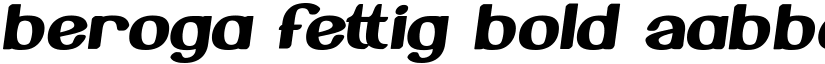 Beroga Fettig Bold font