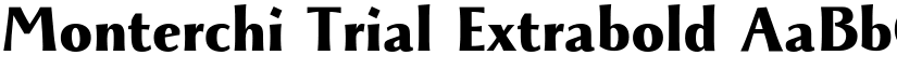 Monterchi Trial Extrabold font