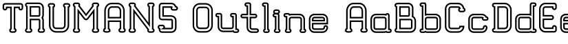 TRUMANS Outline font