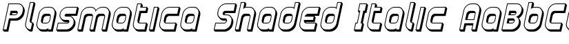 Plasmatica Shaded Italic font