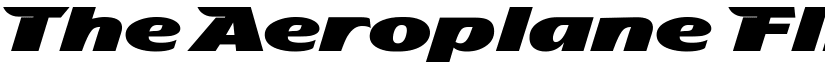 The Aeroplane Flies High Heavy font