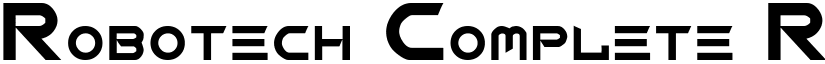 Robotech Complete Regular font