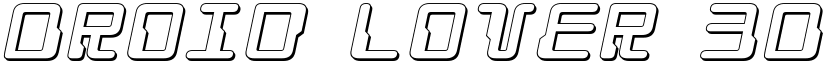 Droid Lover 3D Expanded Italic Expanded Italic font