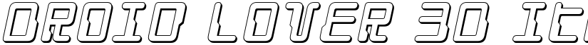 Droid Lover 3D Italic Italic font
