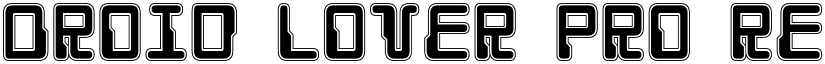 Droid Lover Pro Regular font