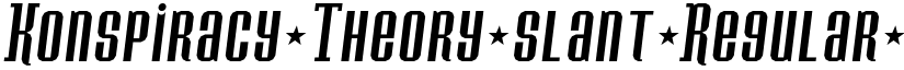 Konspiracy Theory slant Regular font