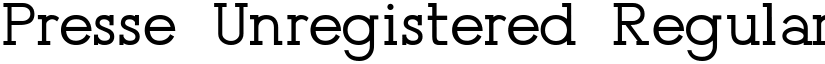 Presse (Unregistered) Regular font