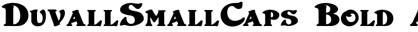 DuvallSmallCaps Bold font