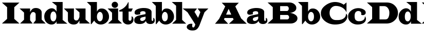 Indubitably font