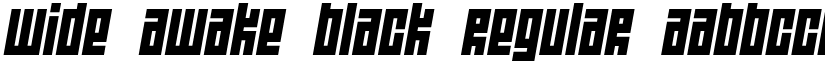 Wide awake Black font download