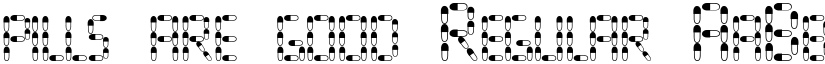 pills are good font download