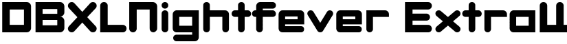 DBXLNightfever ExtraWide font