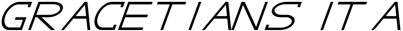 GRACETIANS Italic font