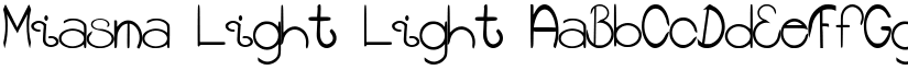 Miasma Light Light font