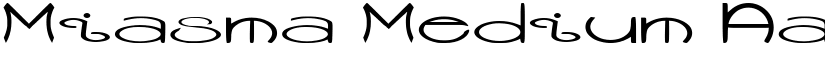 Miasma Medium font